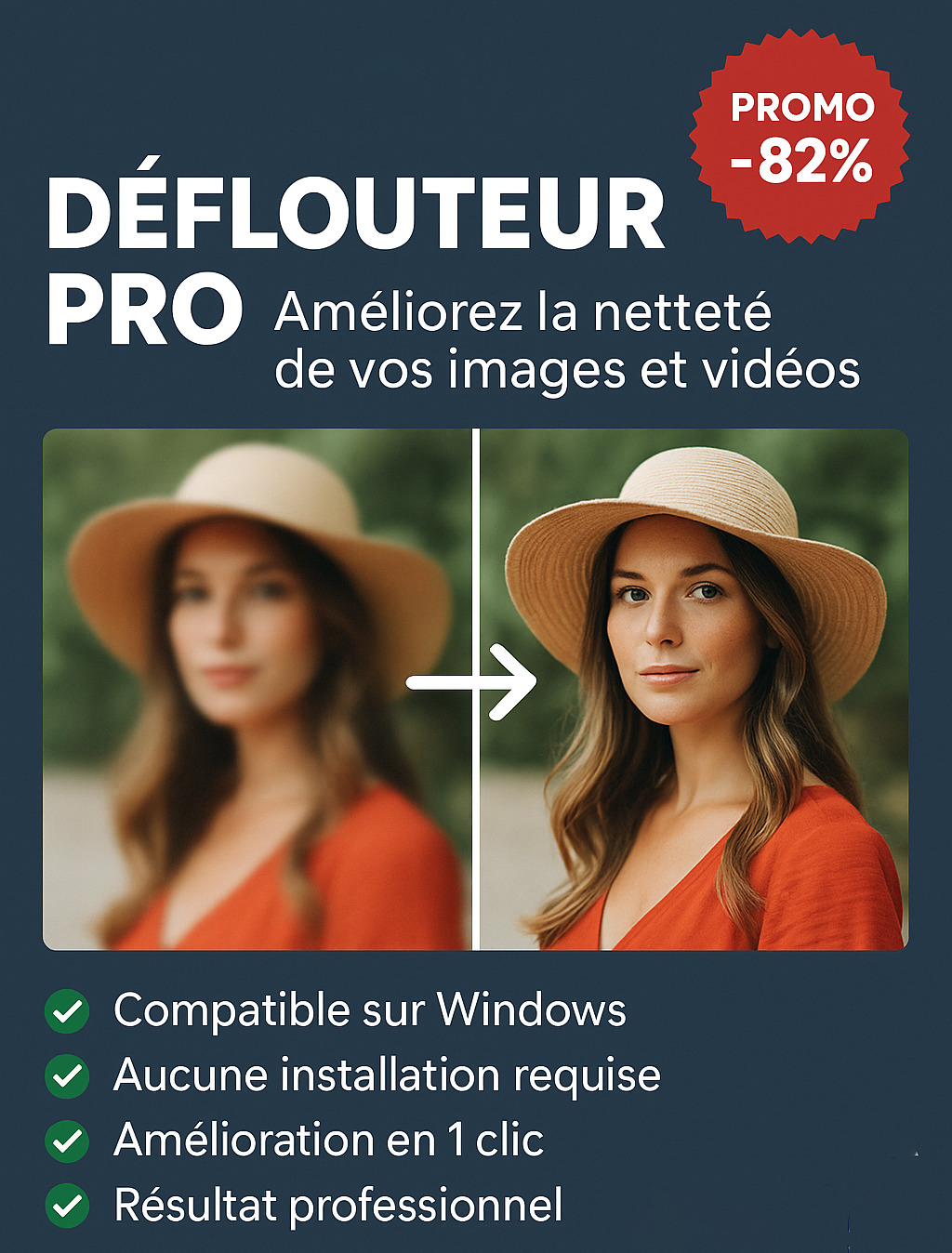 Déflouteur Pro – Améliorez la Netteté de Vos Images et Vidéos
